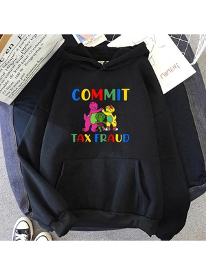 Tarzsokak Siyah Unisex Taahhüt Vergi Dolandırıcılık Hoodie Karikatür Grafik Bas