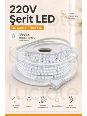 Luciole 10 Metre 220V Beyaz Şerit LED Hazır Fişli Tak Çalıştır Silikonlu Yapışkanlı