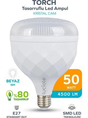 Luciole Kristal Torch 50W Yüksek Güçlü Smd LED Ampul - Beyaz Işık - E27 Duy - Enerji Tasarruflu