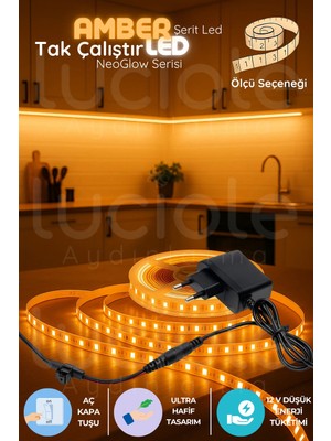 Luciole 3 Metre Neoglow Serisi LED Işık Şeridi – Amber Tonlu 60 Çipli 12V Tak Çalıştır Aydınlatma Bandı