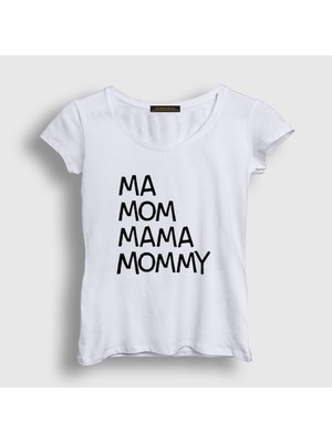 Presmono Kadın Beyaz Ma Mom Mama Mommy Family Guy T-Shirt