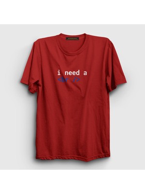 Presmono Unisex Kırmızı Need A Break Html Developer Yazılımcı T-Shirt