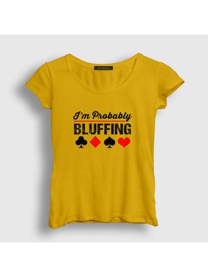 Presmono Kadın Sarı Probably Bluffing Poker T-Shirt
