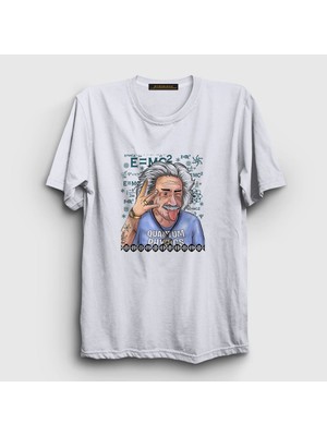 Presmono Unisex Beyaz Quantum Physics Scientist Albert Einstein T-Shirt
