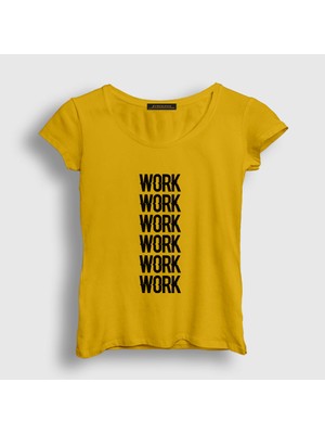 Presmono Kadın Sarı Work Work Work Rihanna T-Shirt