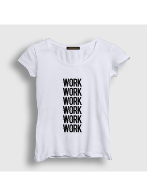 Presmono Kadın Beyaz Work Work Work Rihanna T-Shirt