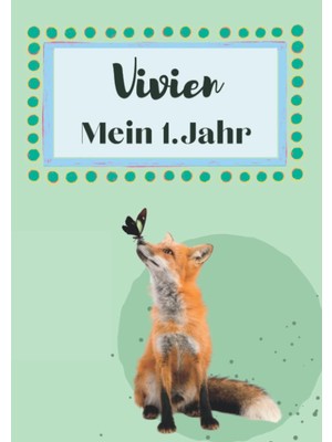 Ozka Concept Vivien- Mein Erstes Jahr: Supersüßes Babyalbum Personalisiert Für Vivien. Mit Total Schnuckeligen T