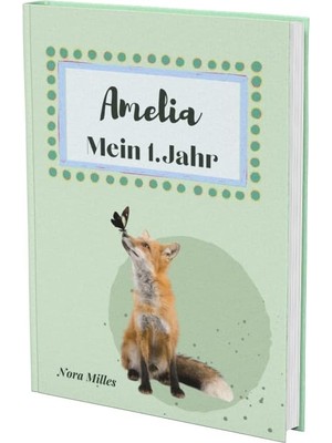 Ozka Concept Amelia- Mein Erstes Jahr: Supersüßes Babyalbum Personalisiert Für Amelia. Mit Total Schnuckeligen T