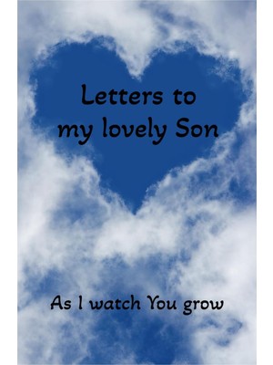 Ozka Concept Independently Published Letters To My Lovely Son: Baby Memory Book, Baby Book First Year, Lined Not