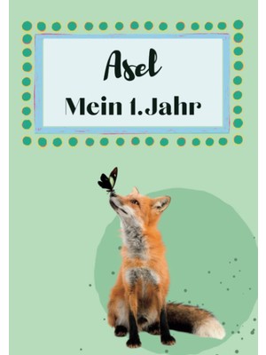 Ozka Concept Asel- Mein Erstes Jahr: Supersüßes Babyalbum Personalisiert Für Asel. Mit Total Schnuckeligen Tiere