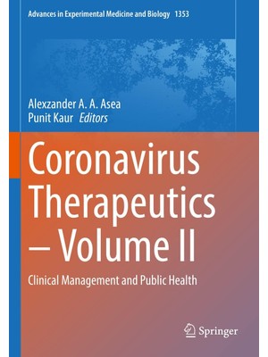 Ozka Concept Coronavirus Therapeutics – Volume Ii: Clinical Management And Public Health