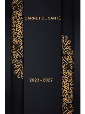 Ozka Concept Carnet De Santé, 2023 - 2027, Luxieux De 120 Pages , Format A5 (French Edition)