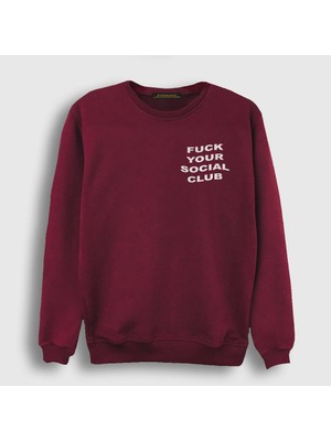 Presmono Unisex Bordo Your Social Club Sweatshirt