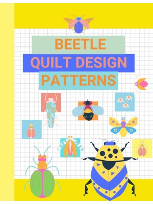 Ozka Concept Independently Published Beetle & Insect Quilt Block Patterns: Scarab Beetle, Lady Bug, Drago