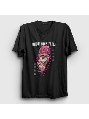 Presmono Unisex Siyah Know Your Place Sukuna Jujutsu Kaisen T-Shirt