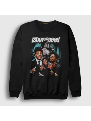 Presmono Unisex Siyah Poster Influencer Ishowspeed Sweatshirt
