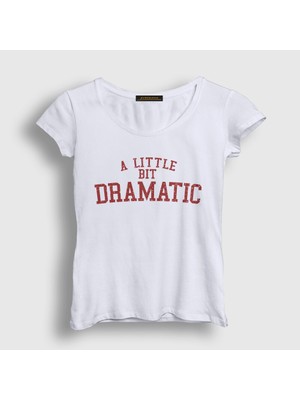 Presmono Kadın Beyaz A Little Bit Dramatic Regina George Mean Girls T-Shirt