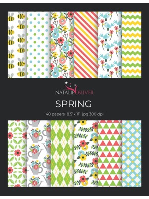 Independently Published Spring: Scrapbooking, Design And Craft Paper, 40 Sheets, 12 Designs, Size 8.5 "x 11", From Natalie Osliver: 38