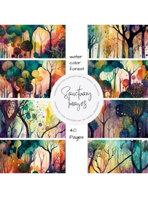 Watercolor Forest Scrapbooking Paper Pack: Decorative Craft Paper Pad Supplies, Junk Journaling, Scrapbooking, & Crafting Projects - Double Sided 8.5 x 8.5"