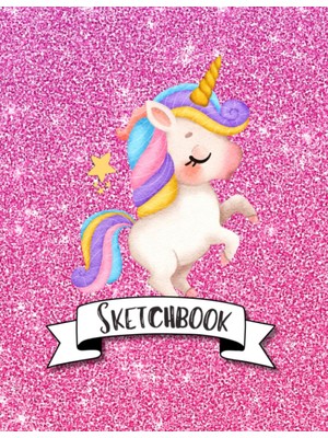 Sketchbook: Cute Unicorn Glitter Affect Sparkle Pink Background, Large 8.5" x 11", 110 Pages, Perfect For Girls, Crayons, Pencils, Drawing And Sketching