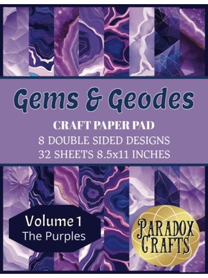 Independently Published Purple Gems And Geodes Craft Paper Pad: Scrapbookıng, Journals, Collage, Orıgamı, Statıonary, Craft Project Papers (Gems & Geodes Craft Paper Pad Serıes)