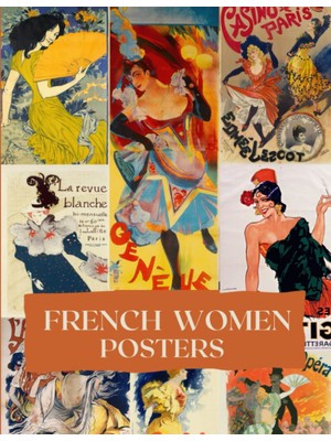 Collage Cut Out French Women Vintage Poster Book: Ephemera For Junk Journal (The Antique Poster Collection)