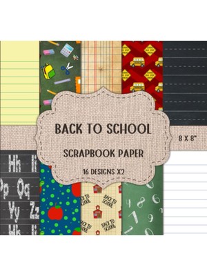 Scrapbooking Paper Pad - Back To School Patterns: Decorative Craft Paper, Junk Journaling, Cards, Dıy, & More - Double Sided 8 x 8" Designs