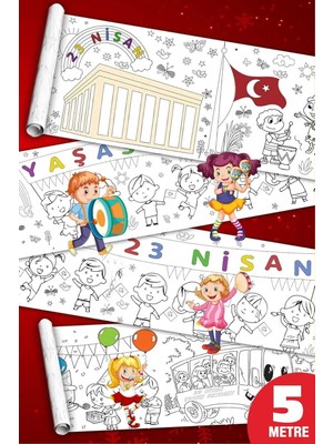 Sinaticaret Çocuk Boyama Kağıdı Rulosu, 23 Nisan Çocuk Bayramı, 5 Metre, Büyük Boy