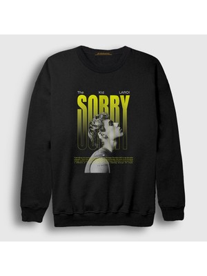 Presmono Unisex Siyah Sorry The Kid Laroı Sweatshirt