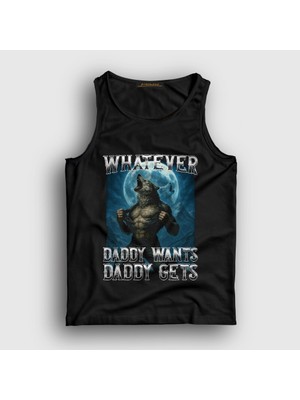Presmono Unisex Siyah Whatever Daddy Wants Daddy Gets Kurt Wolf Atlet