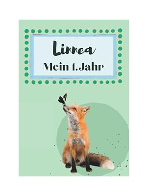 Linnea- Mein Erstes Jahr: Supersüßes Babyalbum Personalisiert Für Linnea. Mit Total Schnuckeligen Tieren- Für Die Schönsten Erinnerungen & ... Zur Geburt Als Baby Tagebuch 1. Jahr.
