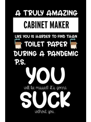 Ozka Concept A Truly Amazing Cabinet Maker Like You Is Harder To Find Than Toilet Paper During A Pandemic. Max: