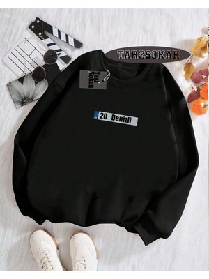Tarzsokak Biskilet Yaka Sweatshirt Siyah 20 Denizli Özel Tasarım Plaka Detaylı