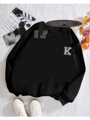 Tarzsokak Biskilet Yaka Sweatshirt Siyah K Harfi Isme Özel Tasarım