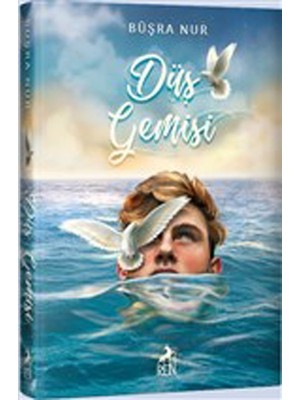 Esranın Dünyası Büşra'nın Düş Gemisi: Hayal Gücünün Sınırlarında