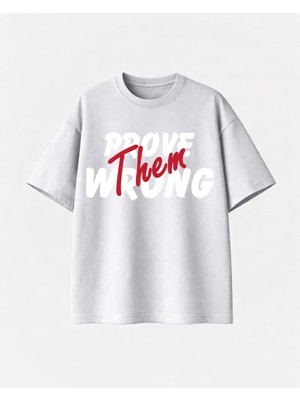 Comvicho Prove Them Wrong Baskılı Beyaz Tshirt