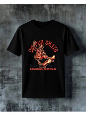 Comvicho Die For Shitc Skateboard Baskılı Oversize Tişört