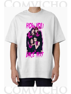Comvicho Unisex How You V1 Tasarım Baskılı Oversize Tişört