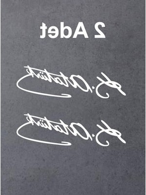 Esranın Dünyası Atatürk Imzası Sticker Seti, 2 Adet Beyaz Renkli, 15X4.5 cm