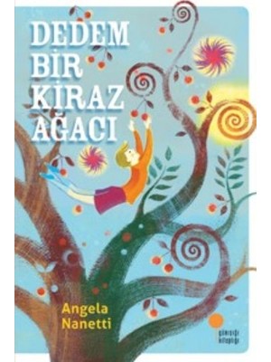 Lisinya Dedem Bir Kiraz Ağacı