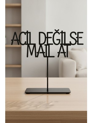 Bafidica "acil Değilse Mail At" Modern Metal Masaüstü Dekorasyonu
