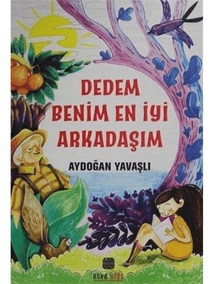 Lisinya Dedem Benim En Iyi Arkadaşım