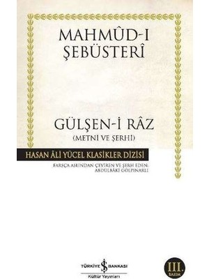 Lisinya Gülşen-I Raz Metni ve Şerhi - Hasan Ali Yücel Klasikleri