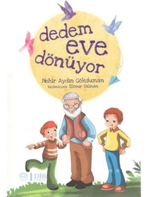 Lisinya Dedem Eve Dönüyor