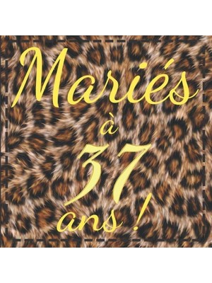 Gndz Home Mariés À 37 Ans !: Livre D'or & Album Photo Souvenir Pour Mariage - 100 Pages Délicatement Décorées Pour Présenter Ses Félicitations Et Voeux De ... Couleur Chaude, Fourrure Et Ornement Or