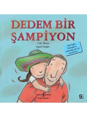 Lisinya Dedem Bir Şampiyon-Ilk Okuma Kitaplarım