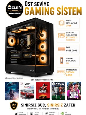 Özlen XXL6 ULTRA 9 285K RTX 5070Tİ 16GB 64GB DDR5 RAM 2TB M.2 SSD Üst Seviye Oyuncu Bilgisayarı