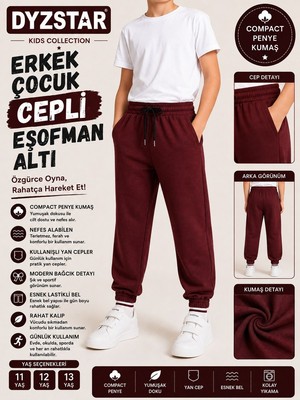 Dyzstar Erkek Çocuk Cepli Eşofman Altı Bordo Compact Penye Lastikli Paça Rahat Kalıp Okul ve Günlük Kullanıma Uygun