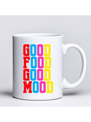 Bezos Good Food Good Mood Yazılı Kupa Model 224 Renkli Baskılı Seramik Kahve Kupası