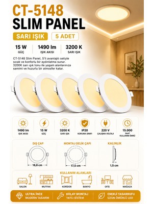 Yenilig 5 Adet CT-5148 Slim Panel 15W – 18,8 cm Çap – 17,5 cm Montaj Delikli LED Panel